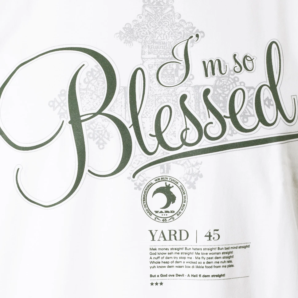 Yard - Im So Blessed T-Shirt