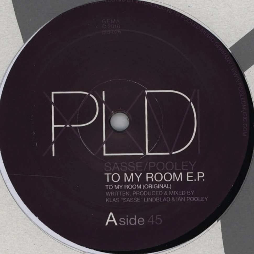 Sasse / Pooley - To My Room