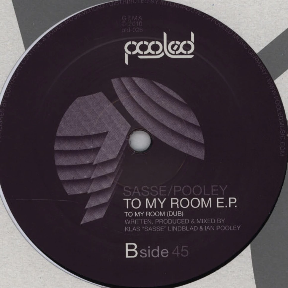 Sasse / Pooley - To My Room