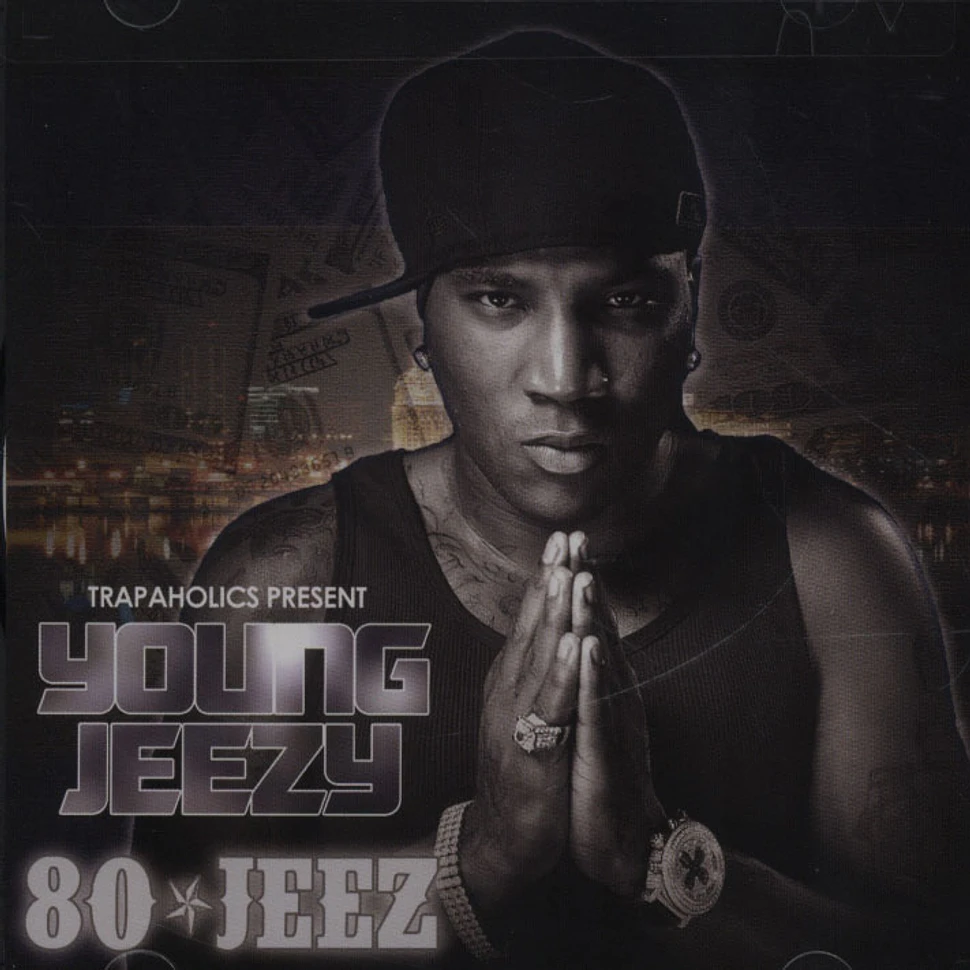 Young Jeezy - 80 Jeez
