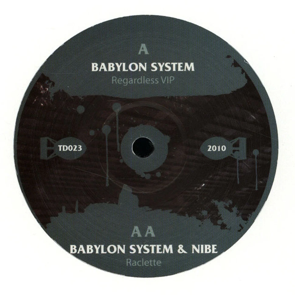 Babylon System - Regerdless VIP / Raclette ft. Nibe