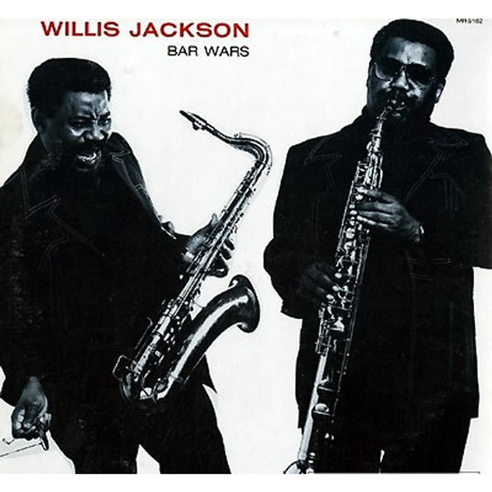 Willis Jackson - Bar Wars