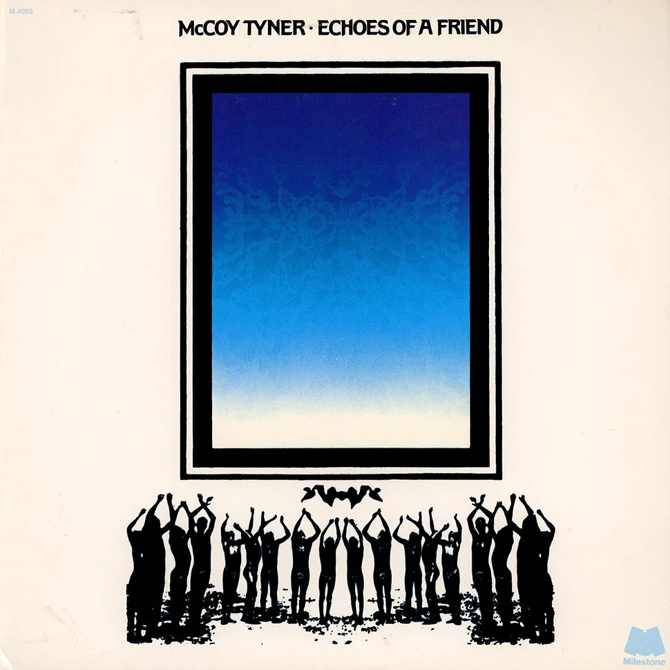 McCoy Tyner - Echoes Of A Friend