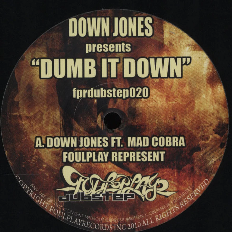 Down Jones - Dumb It Down