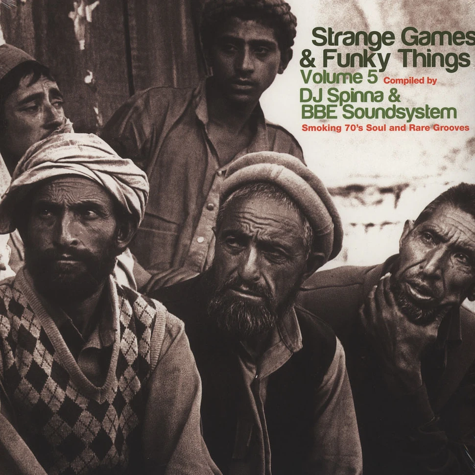 Strange Games And Funky Things - Volume 5 - Compiled by DJ Spinna & BBE Soundsystem