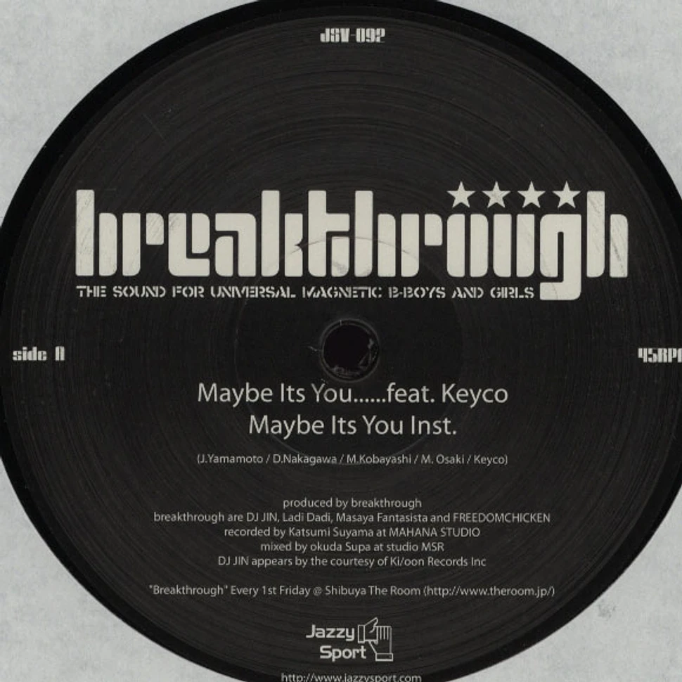 Breakthrough - Maybe It's You