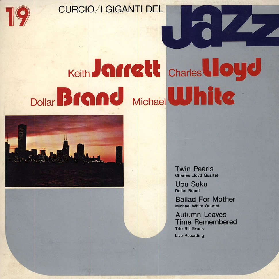 Keith Jarrett / Charles Lloyd / Dollar Brand / Michael White - I Giganti Del Jazz 19