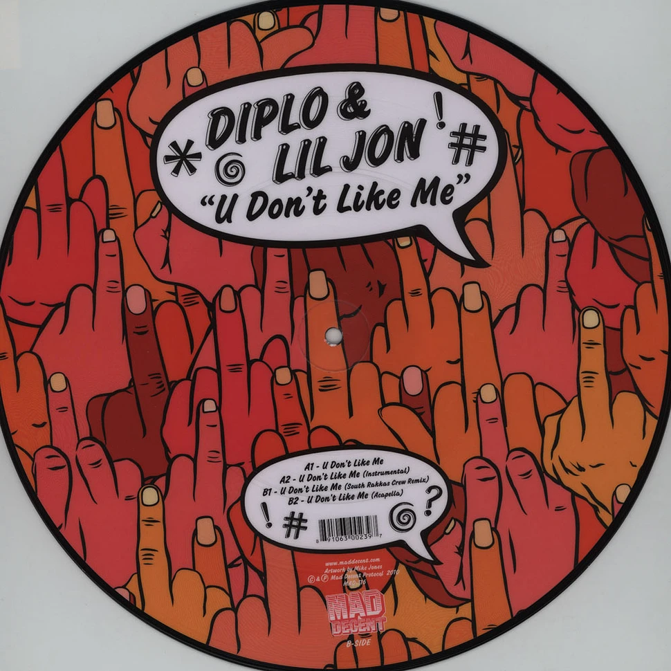 Diplo - U Don't Like Me feat. Lil Jon
