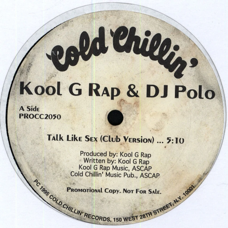 Kool G Rap & D.J. Polo - Talk Like Sex
