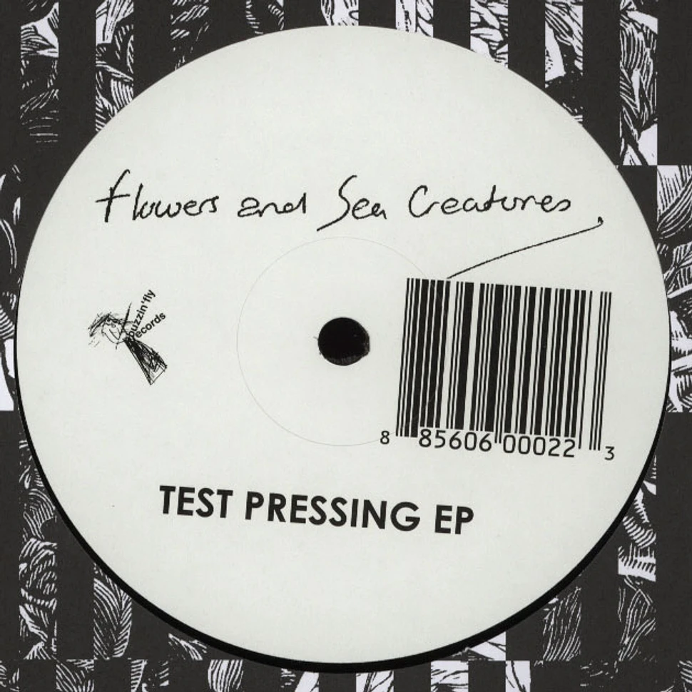 Flowers and Sea Creatures - Test Pressing EP