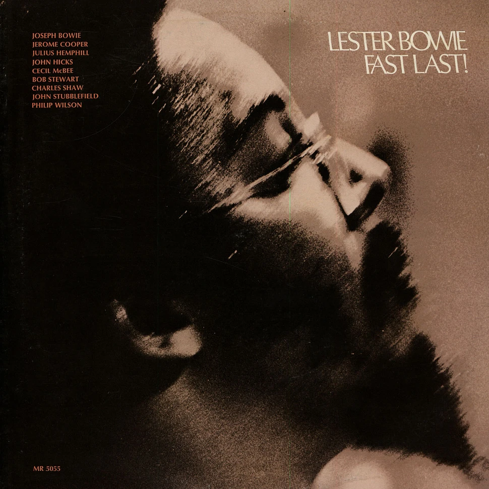 Lester Bowie - Fast Last!