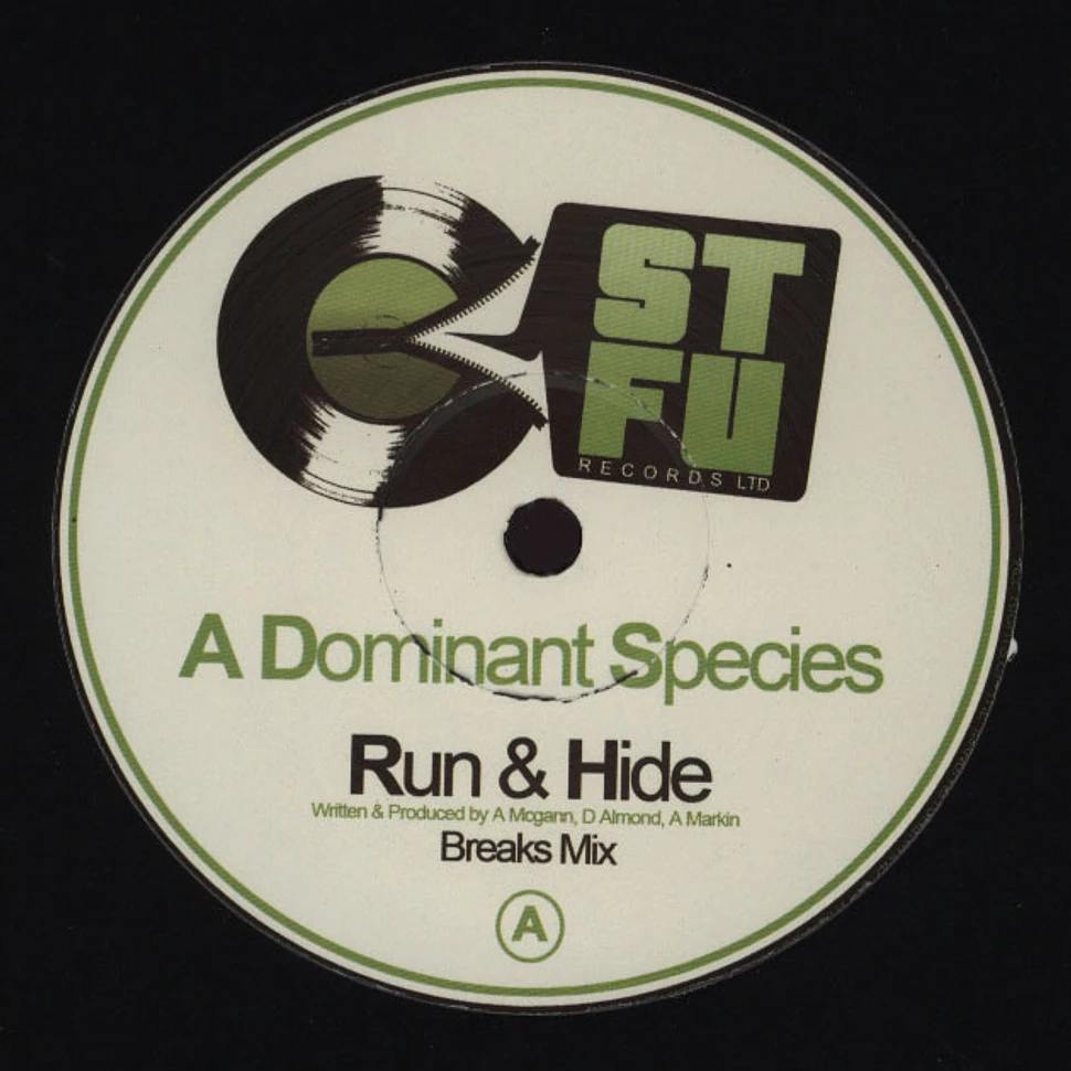 A Dominant Species - Run & Hide / Vent Remix