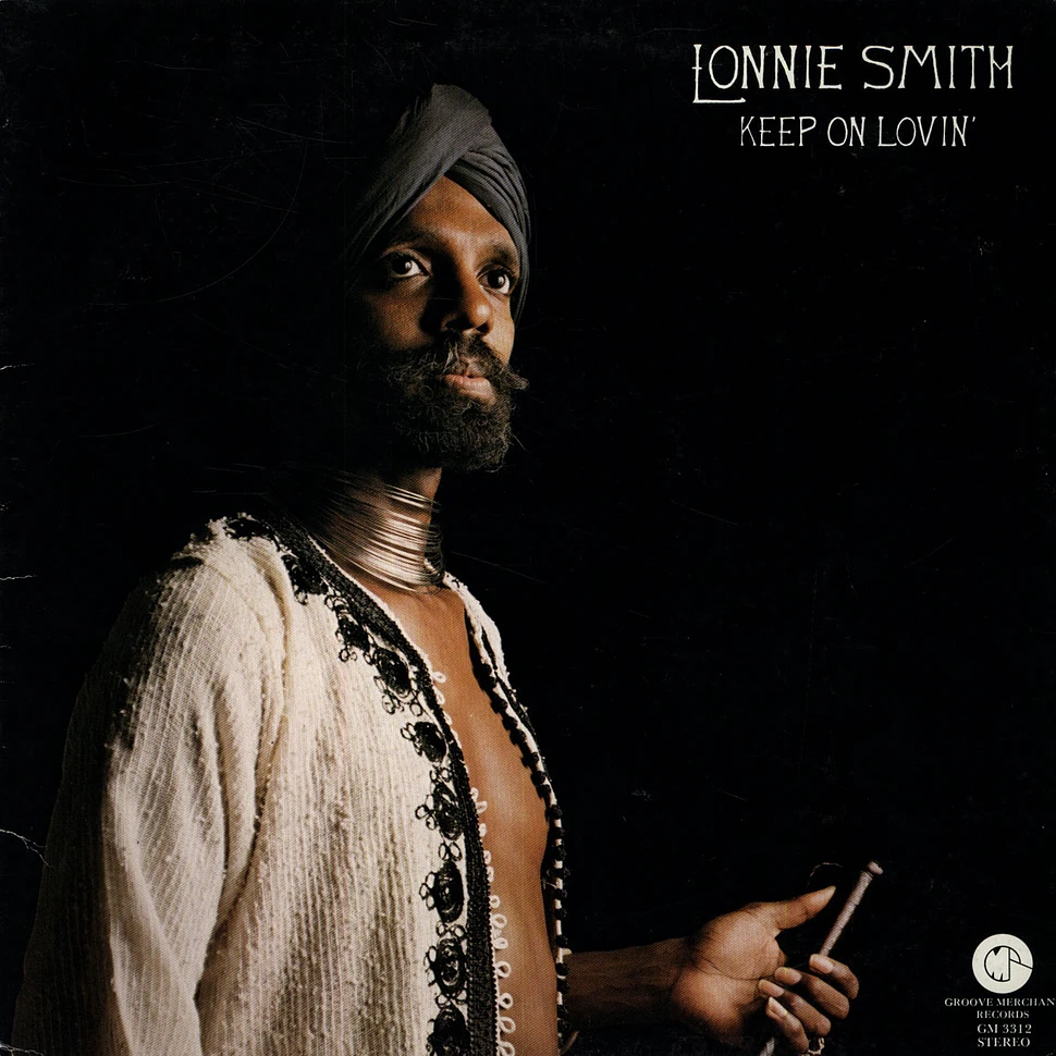 Lonnie Smith - Keep On Lovin'