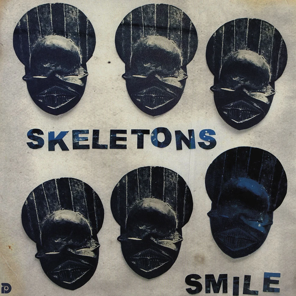 Skeletons (Nostalgia 77) - Smile