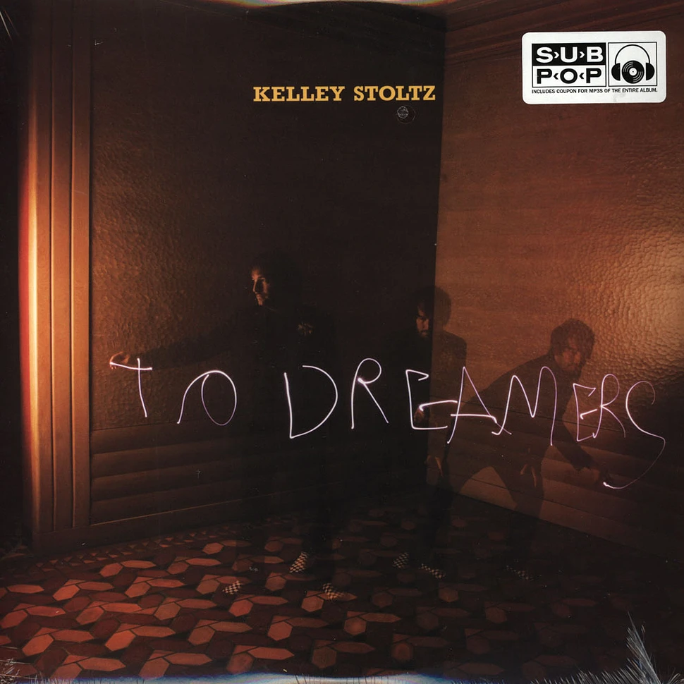 Kelley Stoltz - To Dreamers