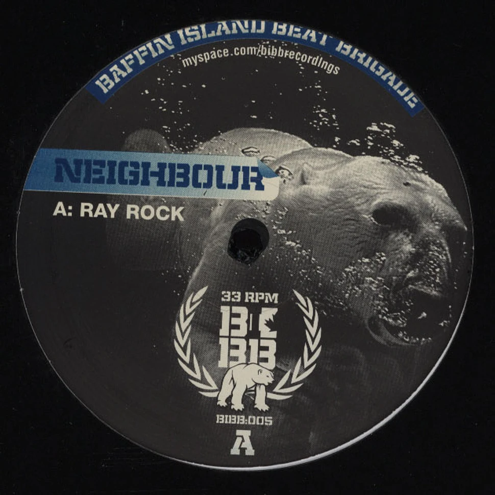 Neighbour - Ray Rock