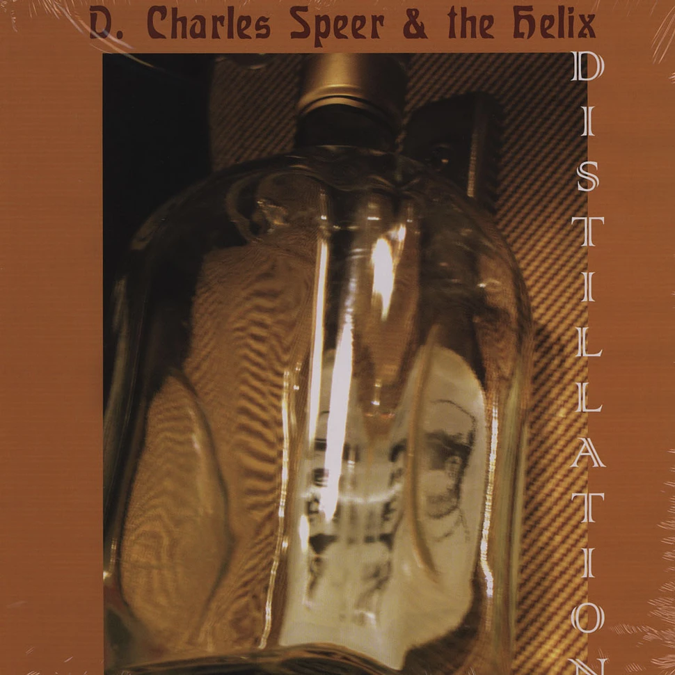 D.Charles Speer & The Helix - Distillation