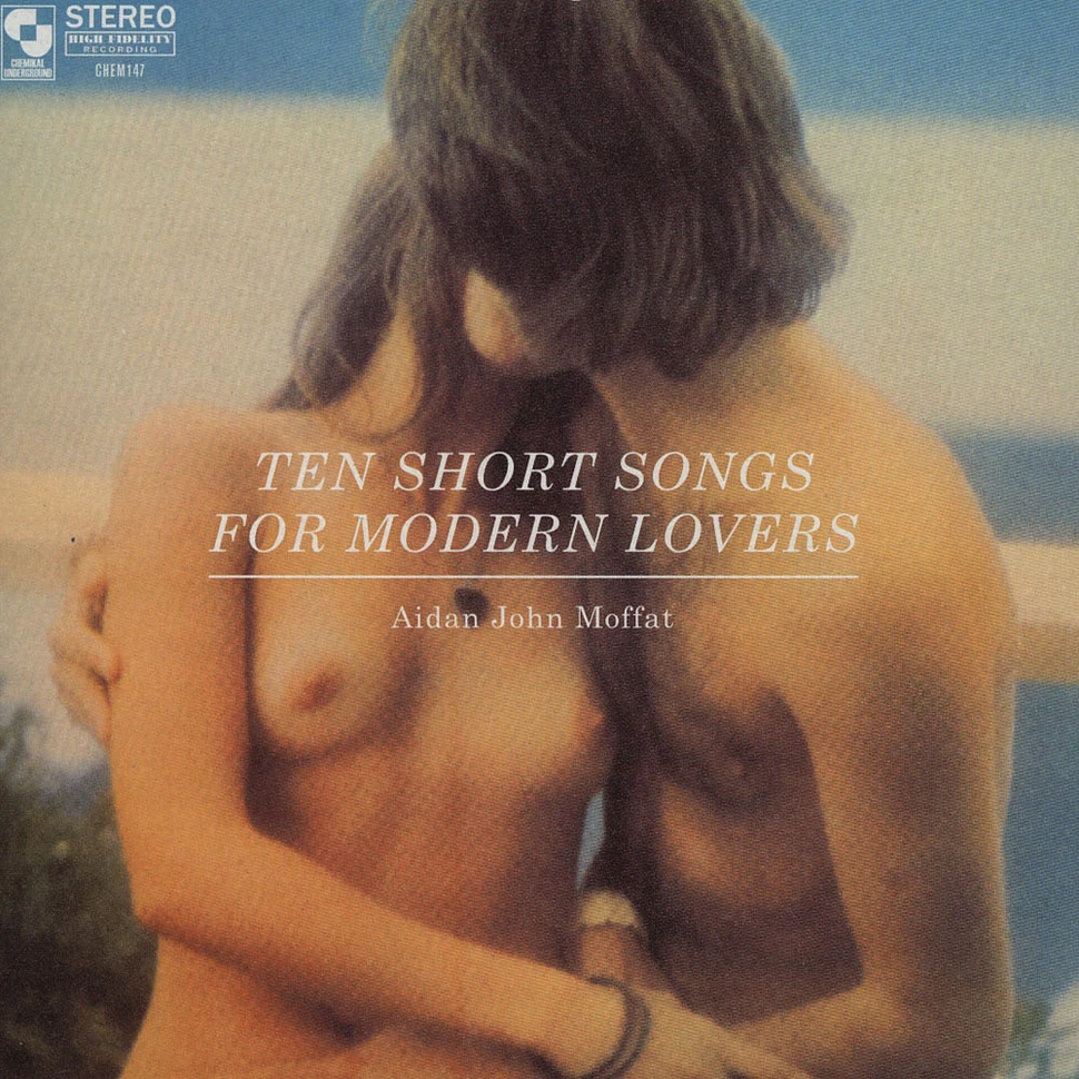 Aidan John Moffat - Ten Songs For Modern Lovers