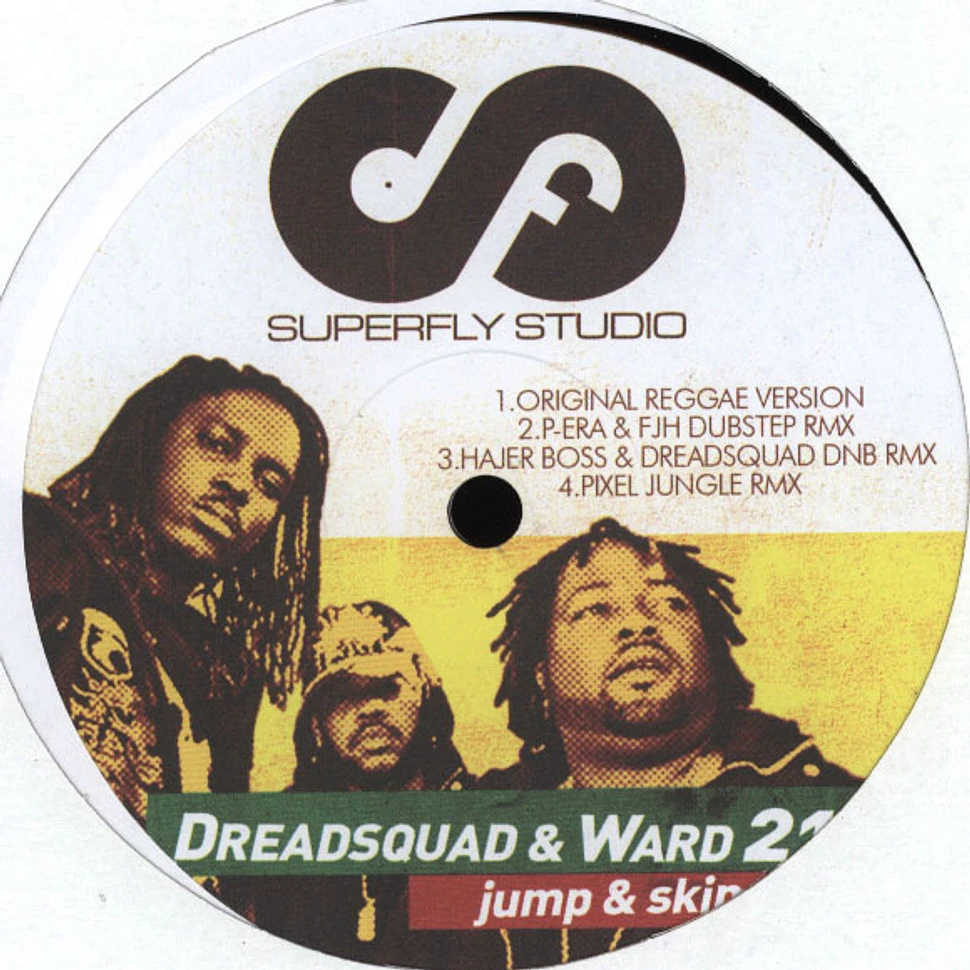 Dreadsquad - Jump & Skip Feat. Ward 21
