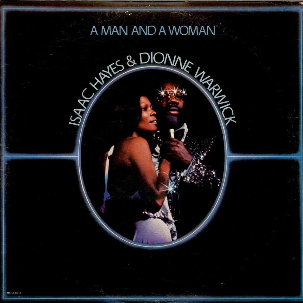 Isaac Hayes And Dionne Warwick - A Man And A Woman