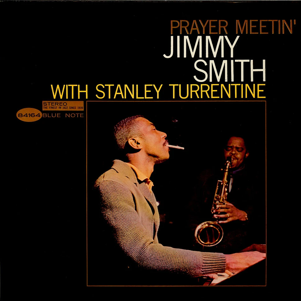 Jimmy Smith With Stanley Turrentine - Prayer Meetin'