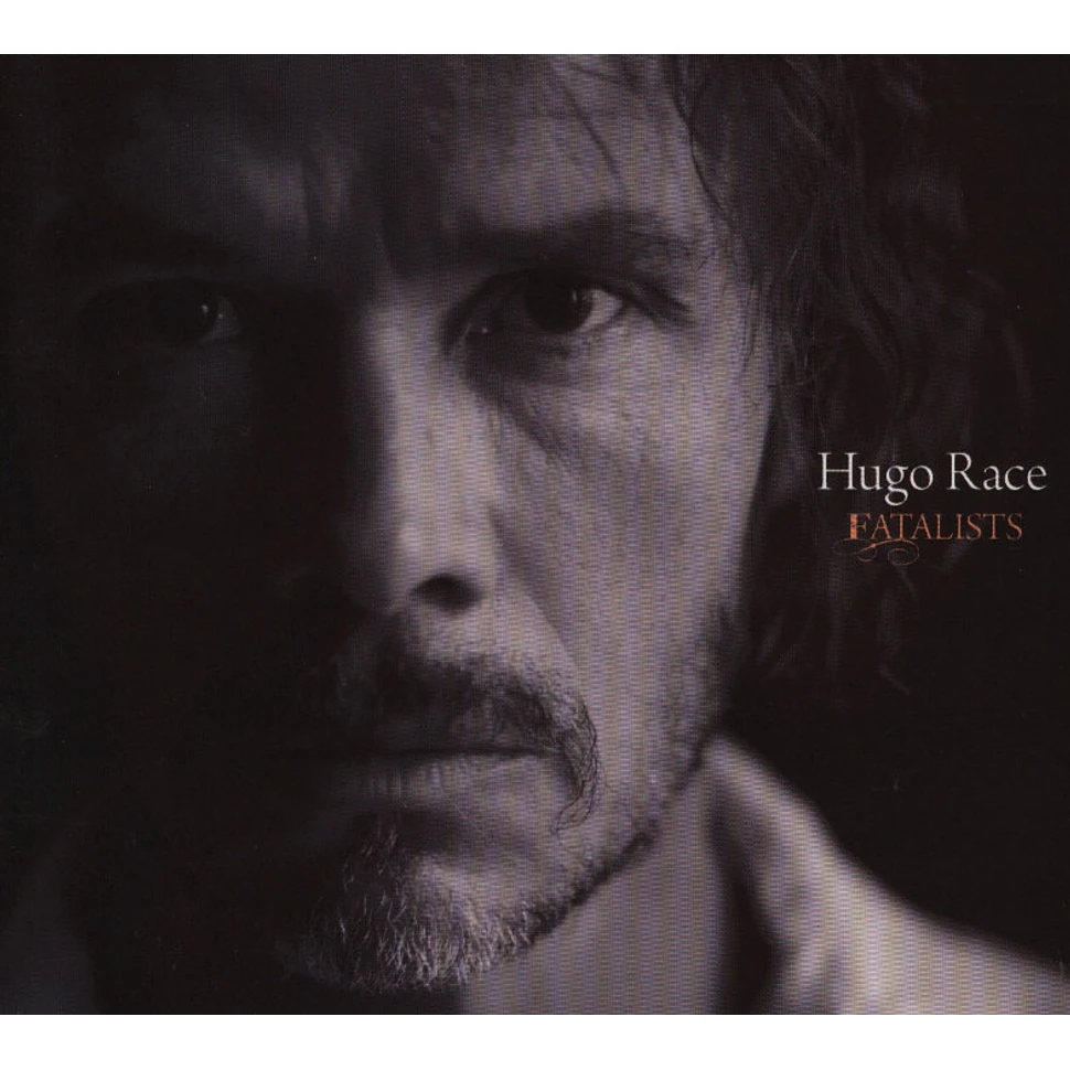 Hugo Race - Fatalists
