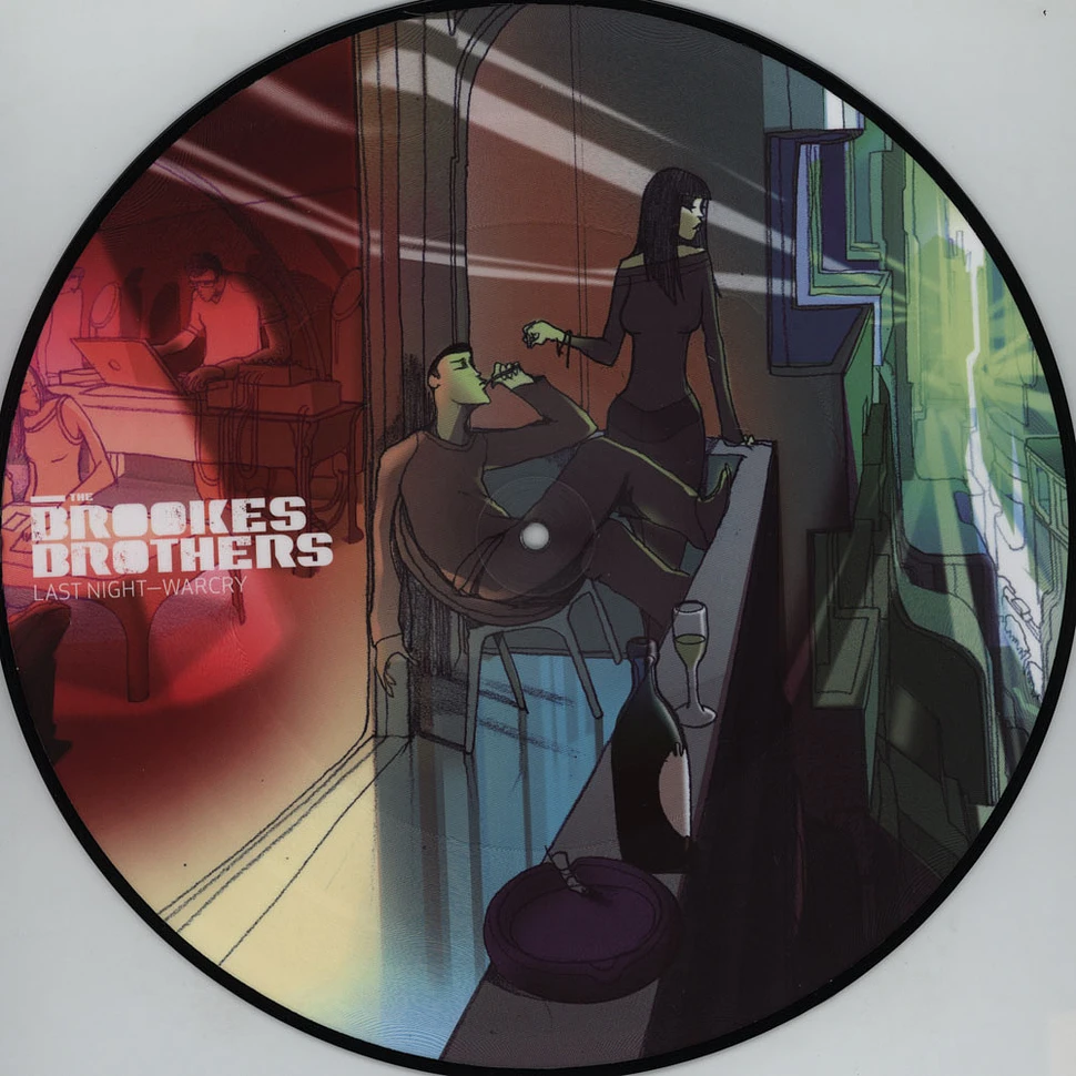The Brookes Brothers - Last Night / War Cry Picturedisc