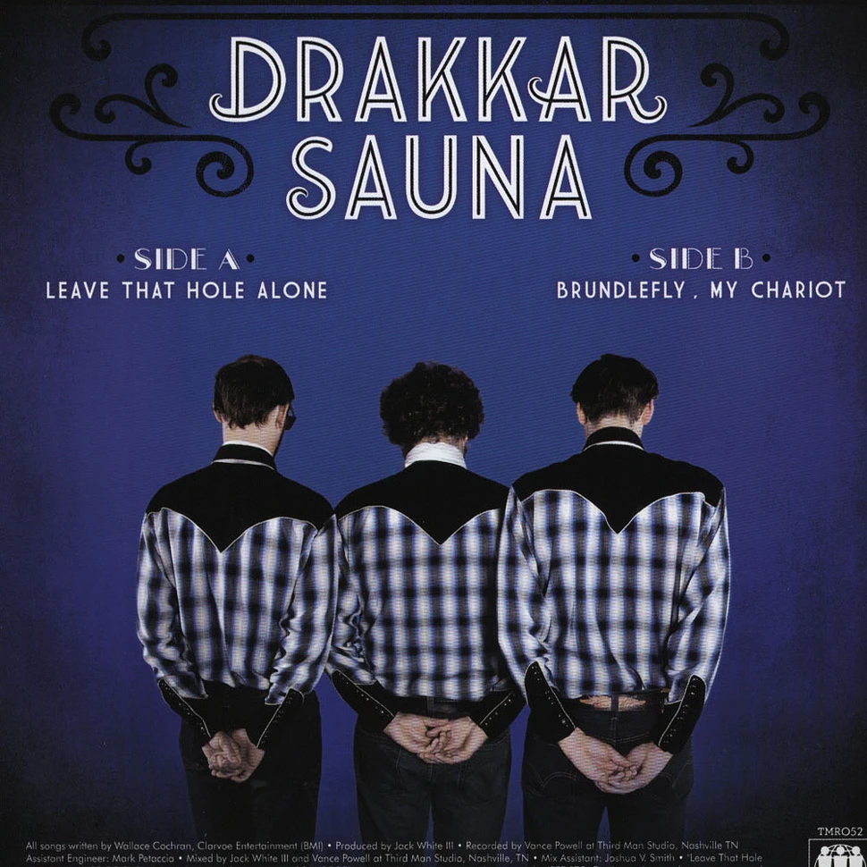 Drakkar Sauna - Leave That Hole Alone / Brundlefly, My Chariot