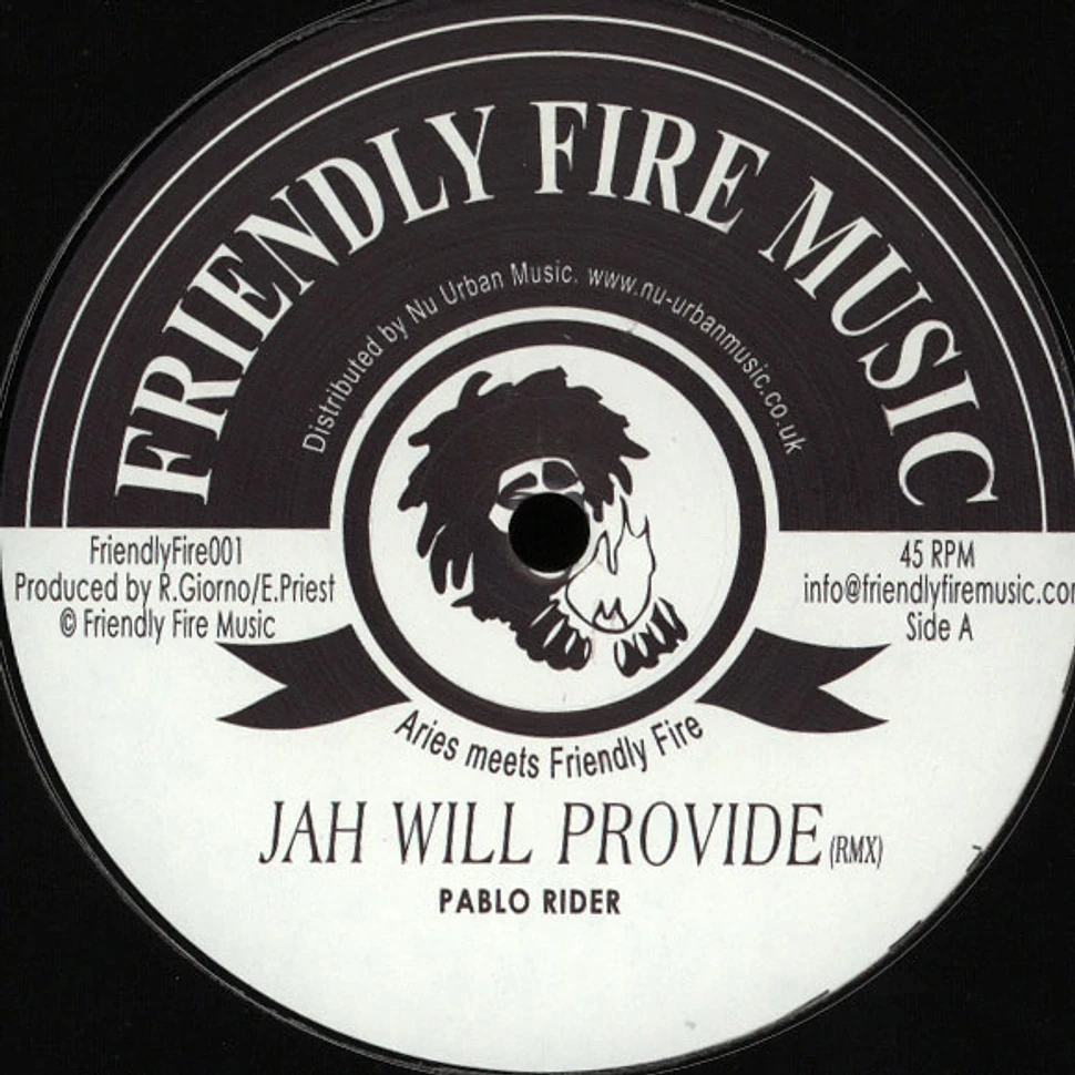 Aries Vs. Friendly Fire - Jah Will Provide / Extravaganza