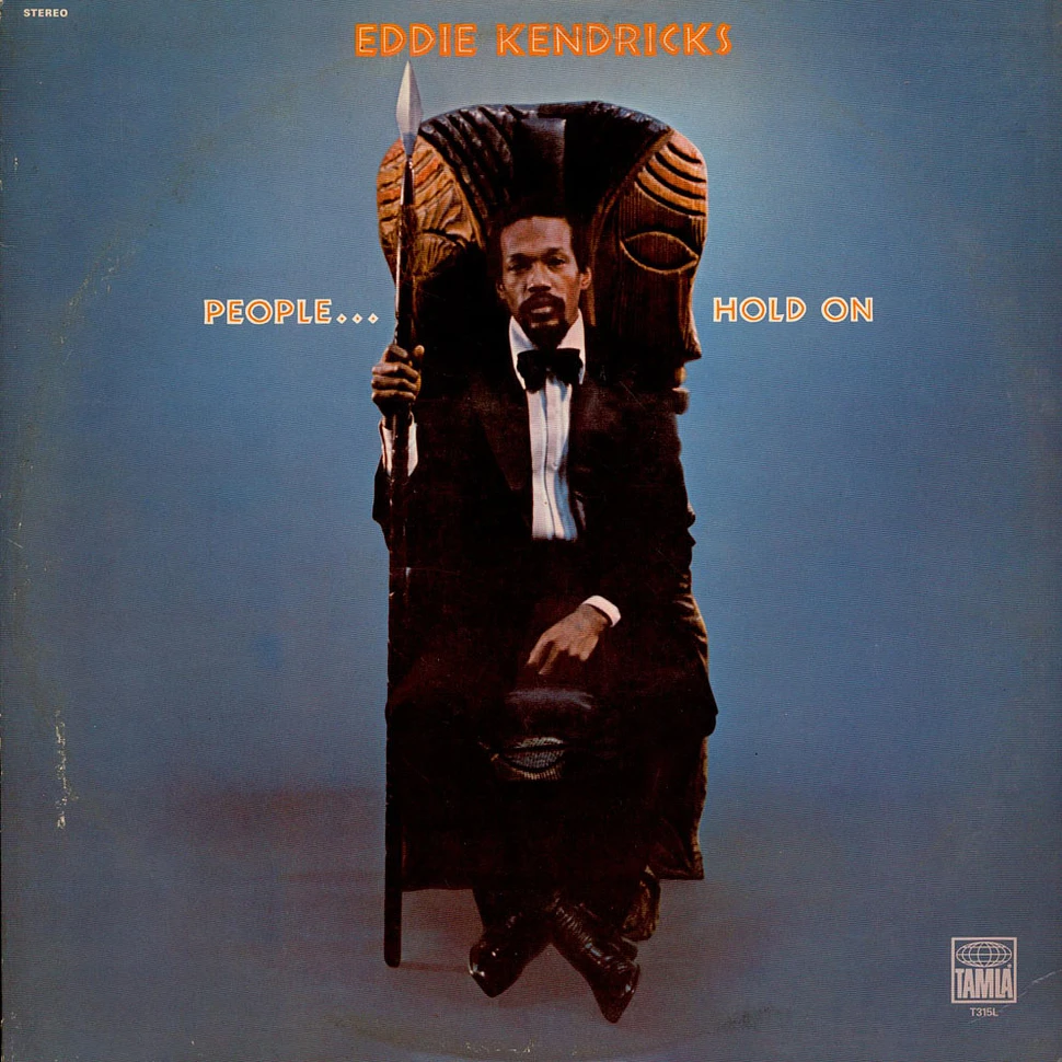 Eddie Kendricks - People...Hold On