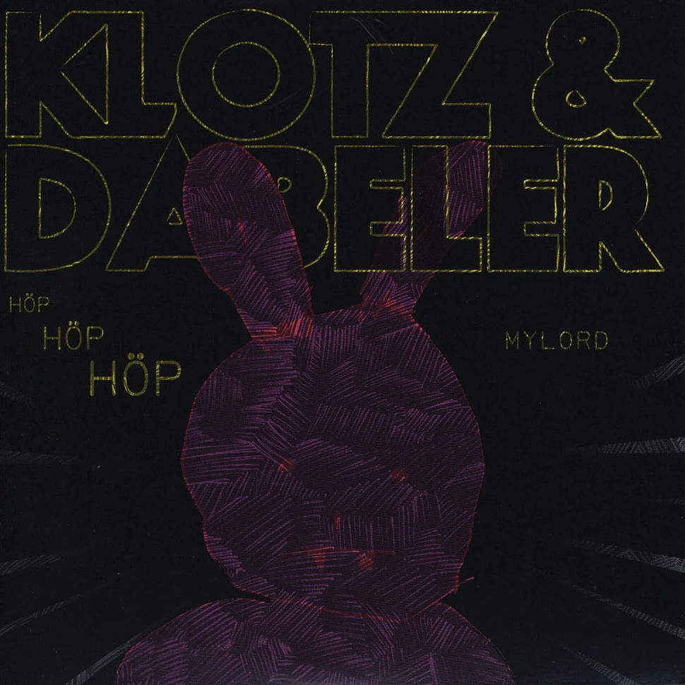 Klotz / Dabeler - Höp Höp Höp / Mylord