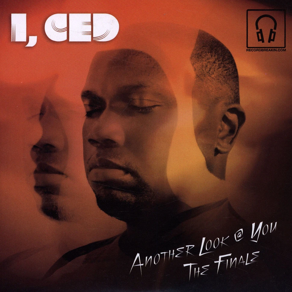 I, Ced - Another Look @ You