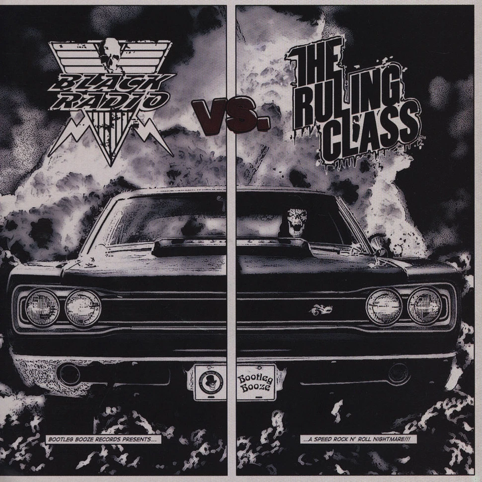 Black Radio / The Ruling Class - Outlaw Racer / Born To Kill