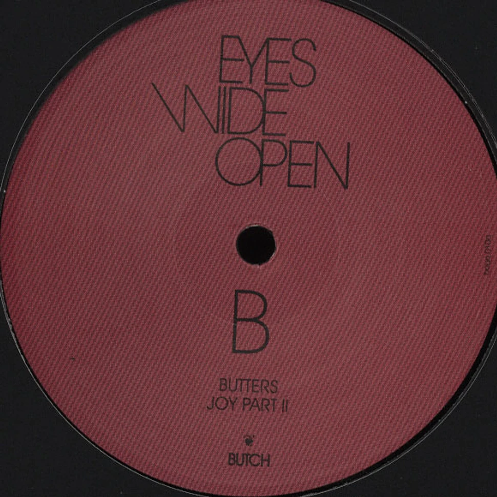 Butch - Eyes Wide Open Part 1