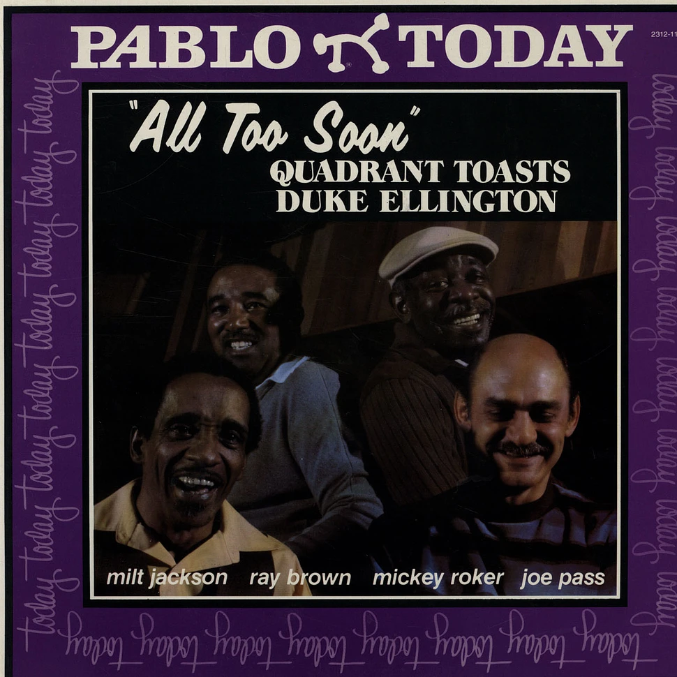 Quadrant Toasts Duke Ellington - All Too Soon