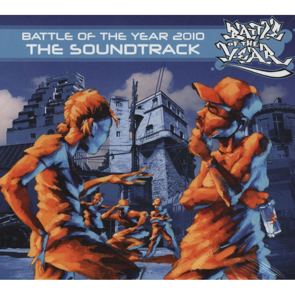 Battle Of The Year - 2010 - The Soundtrack
