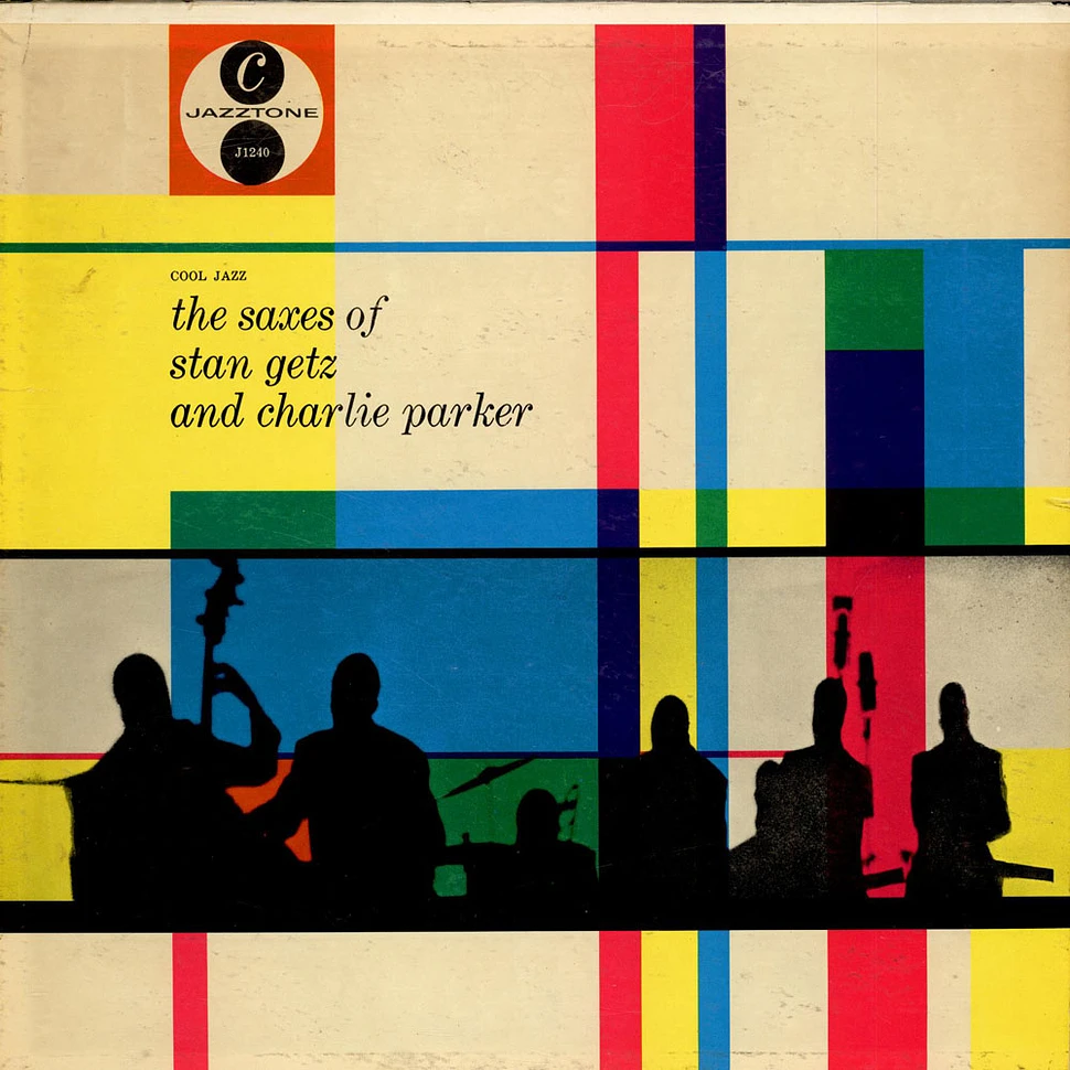 Stan Getz Quintet / The Charlie Parker Quintet - The Saxes Of Stan Getz And Charlie Parker