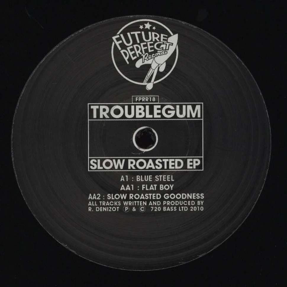 Troublegum - Blue Steel / Flat Boy