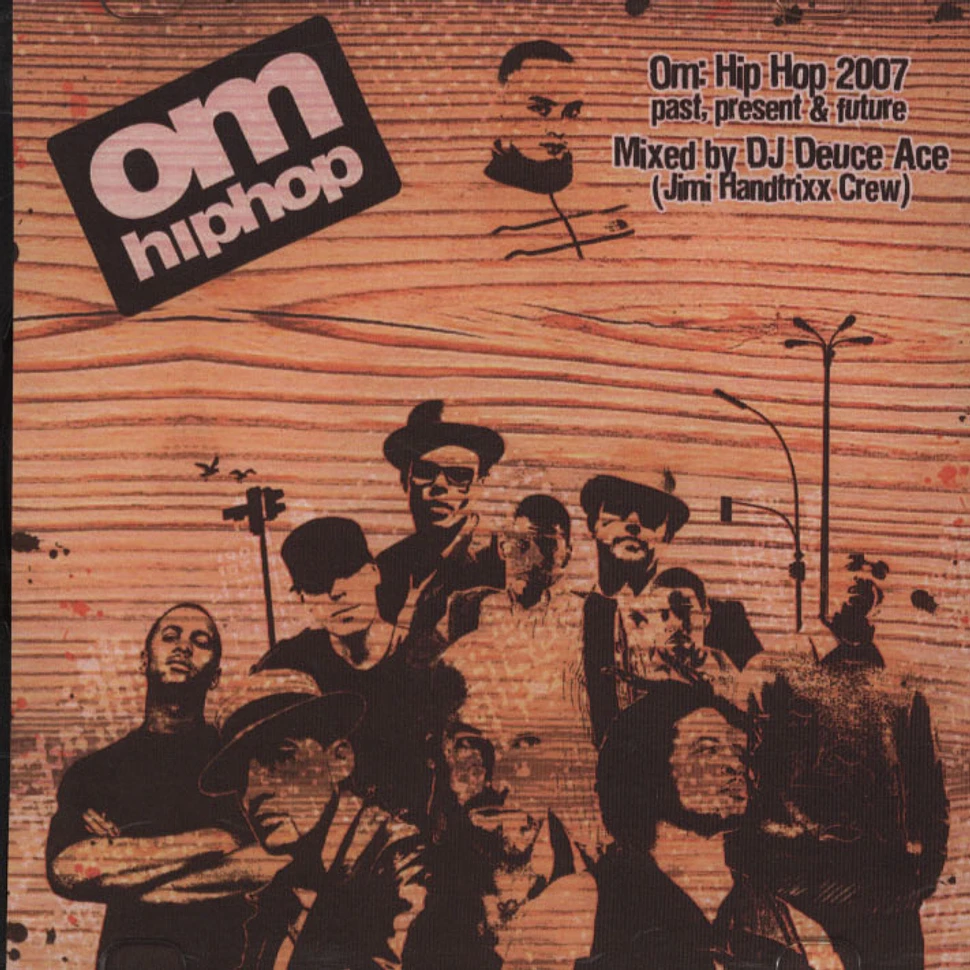 OM Hip Hop - Volume 1 Mixed by DJ Deuce Ace