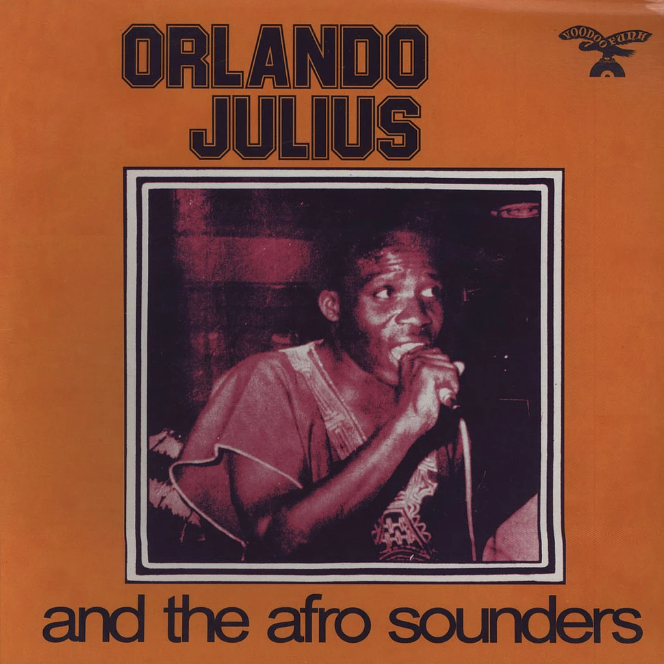 Orlando Julius & The Afro-Sounders - Orlando Julius & The Afro-Sounders