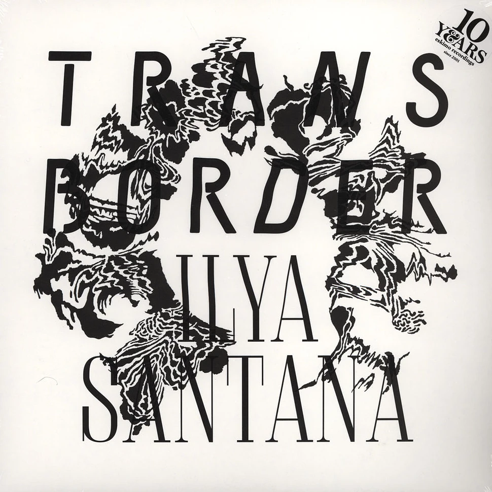 Ilya Santana - Transborder