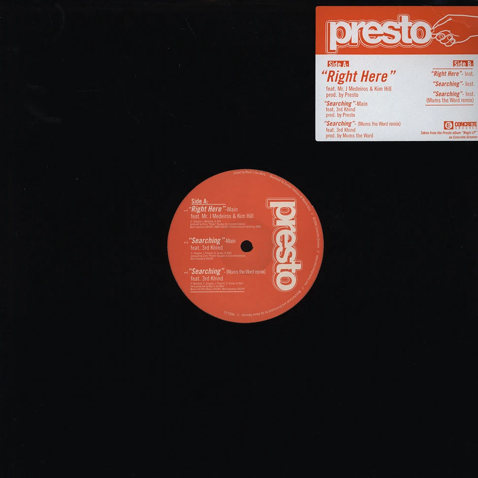 Presto - Right Here Feat. Mr.J Medeiros & Kim Hill