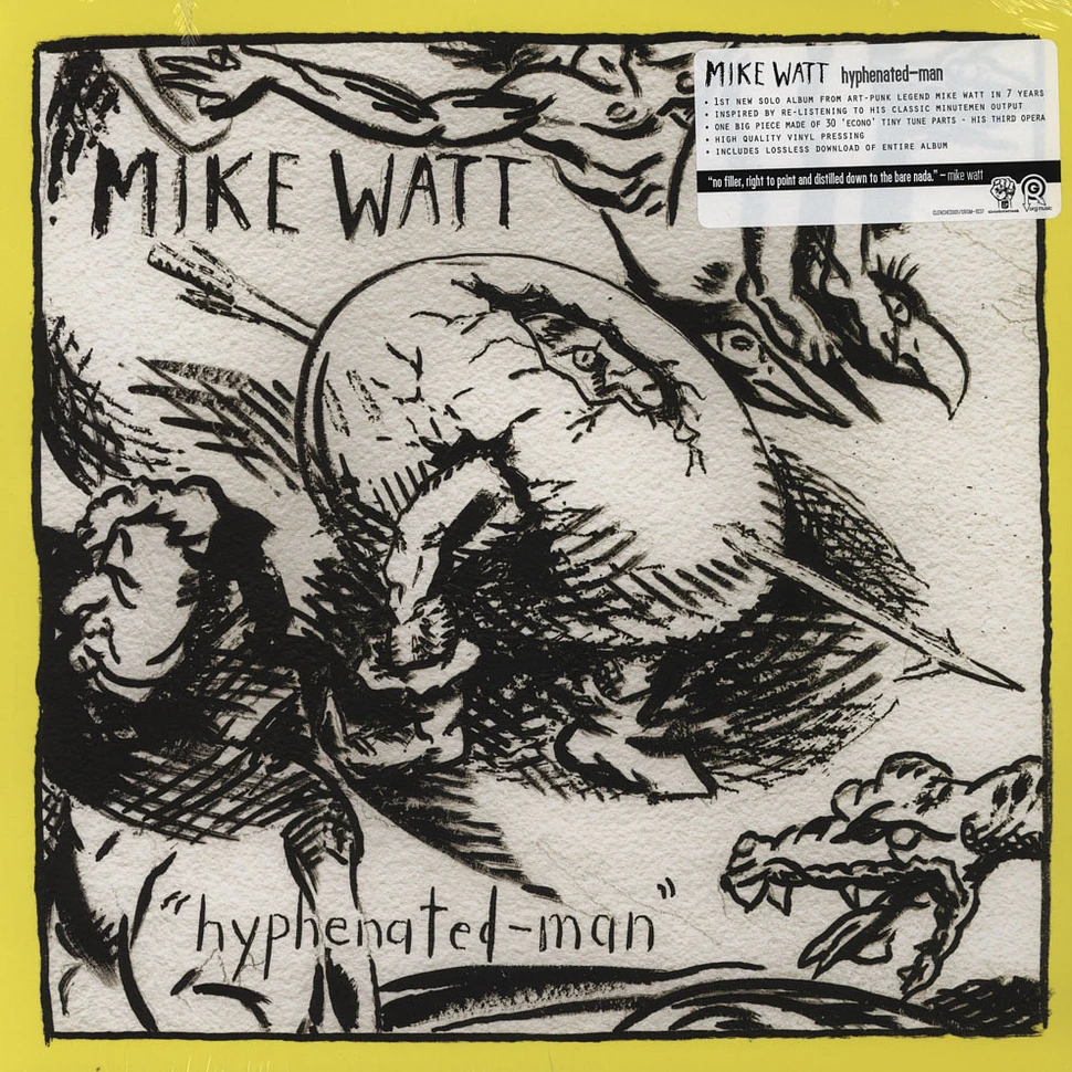 Mike Watt - Hyphenated-man