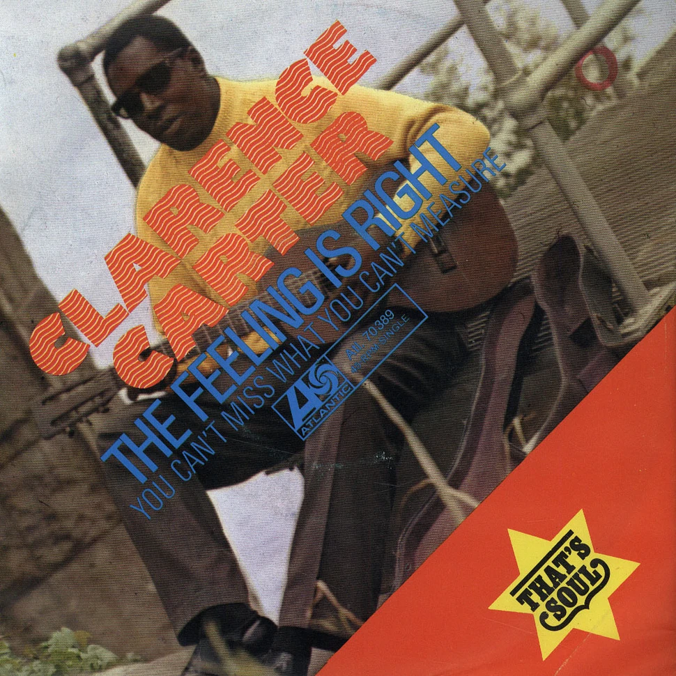 Clarence Carter - The Feeling Is Right