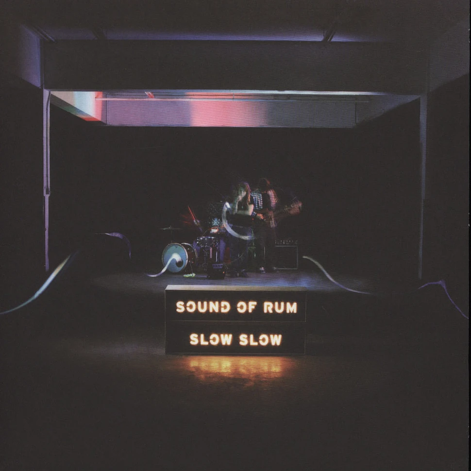 Sound Of Rum - Slow Slow