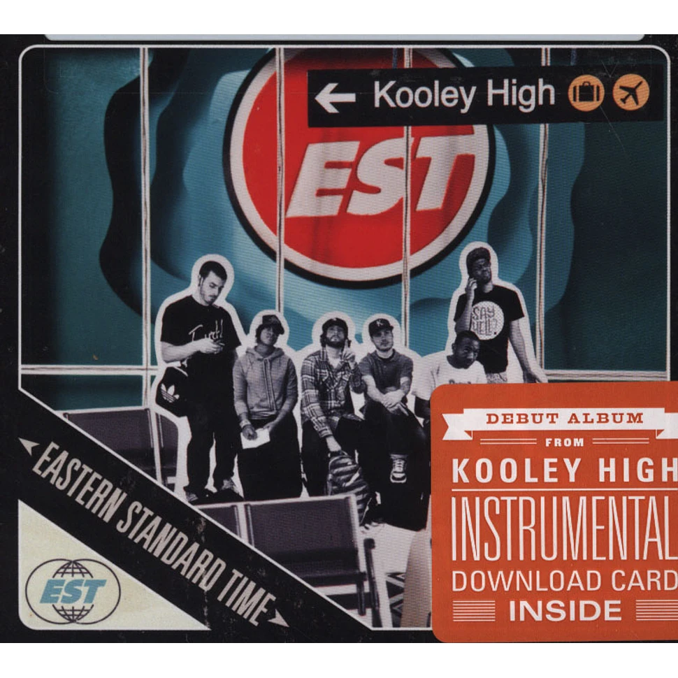 Kooley High - Eastern Standard Time