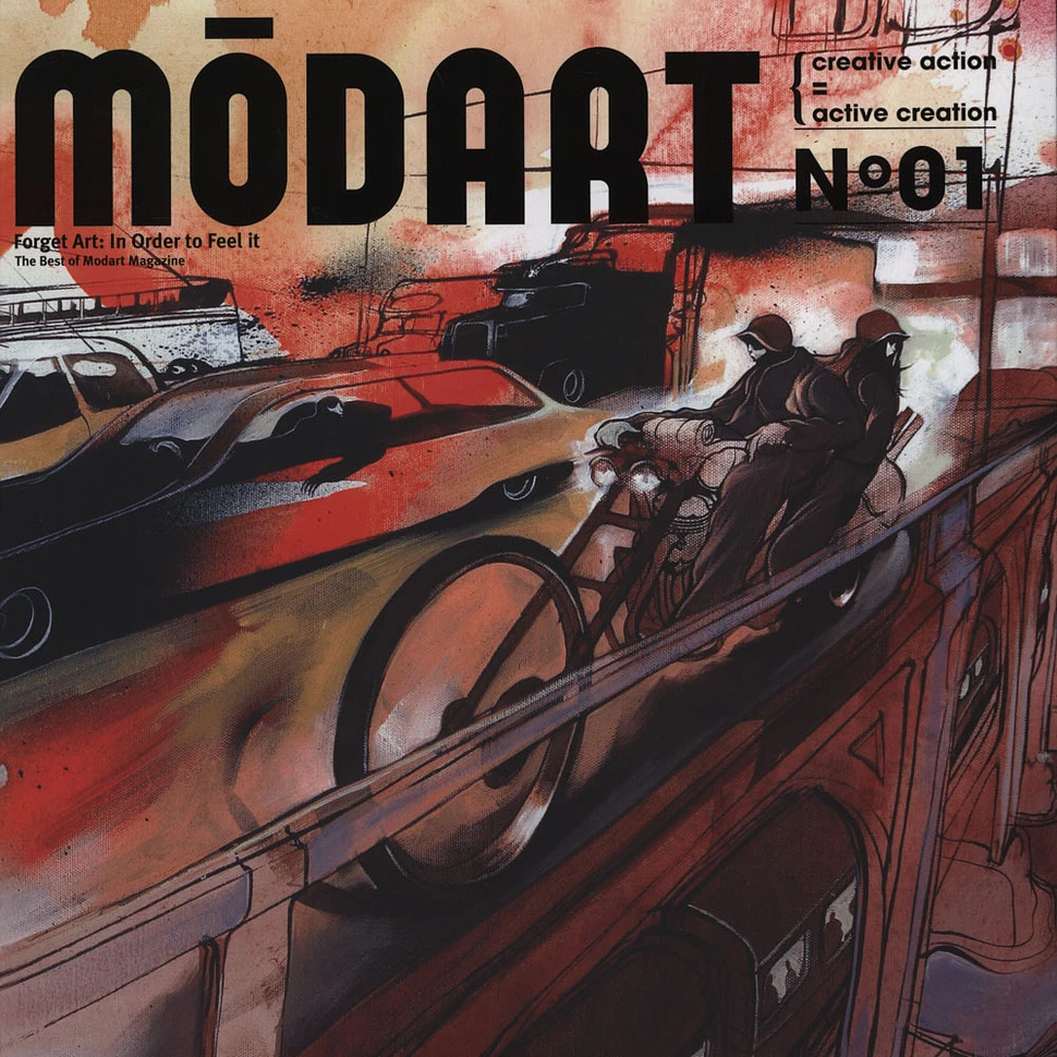 Modart - Forget Art: In Order to Feel it. Best of Modart Magazine