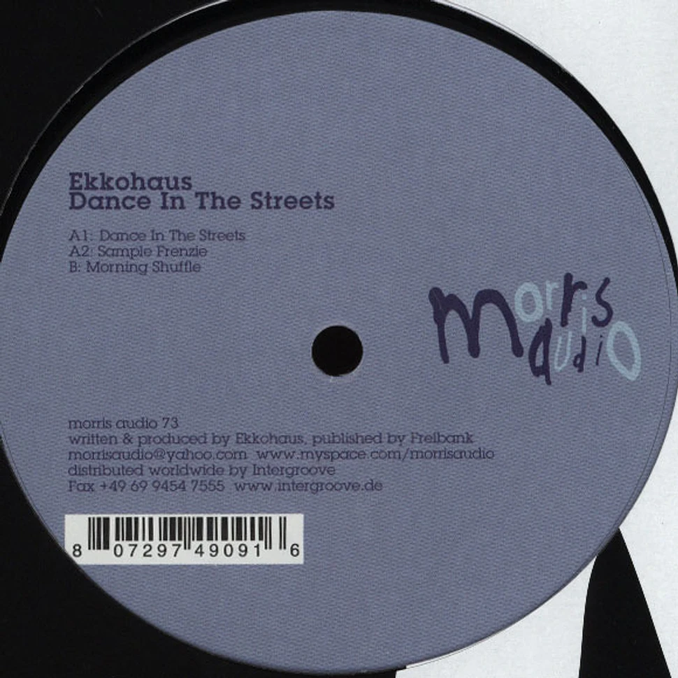 Ekkohaus - Dance In the Streets