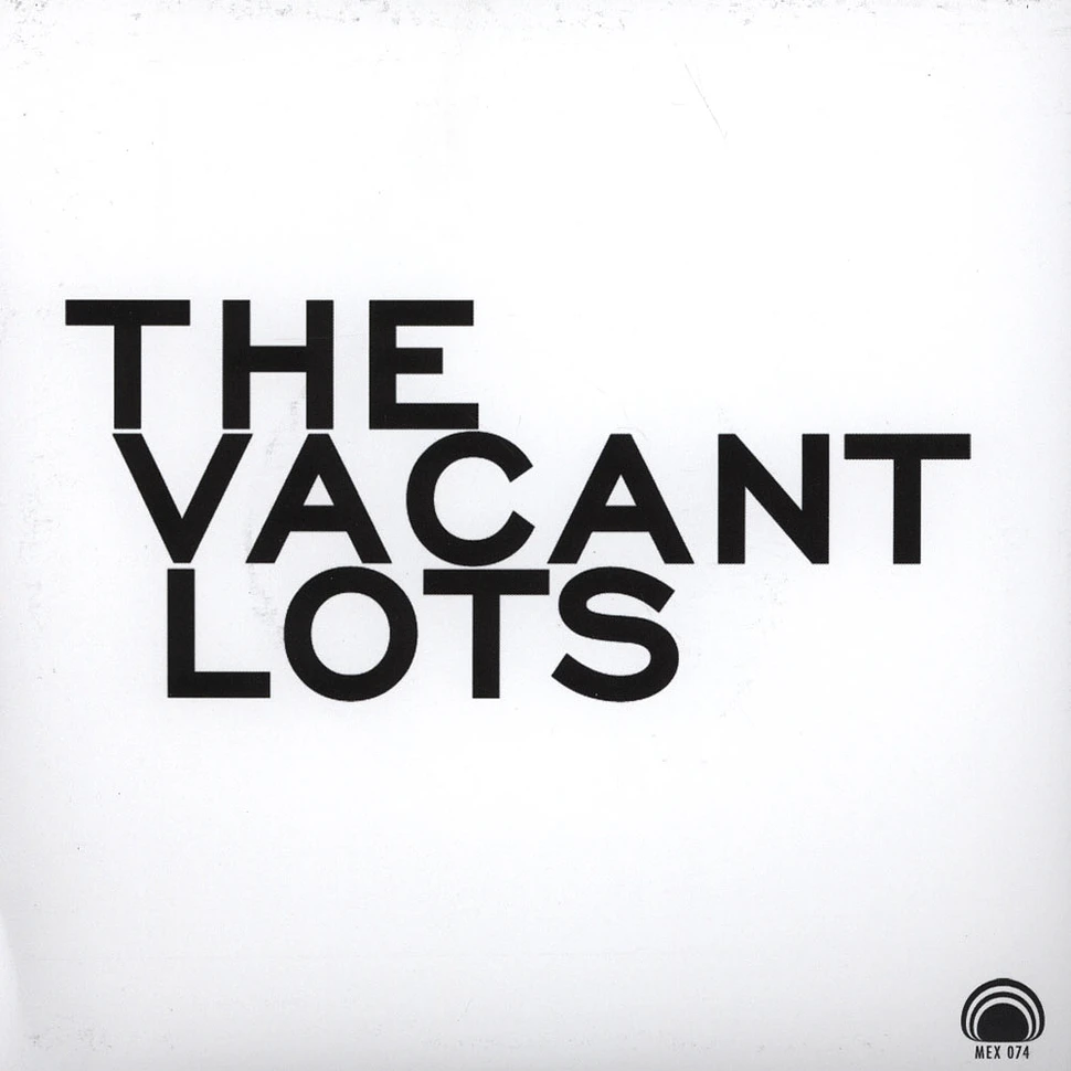 Vacant Lots - Confusion