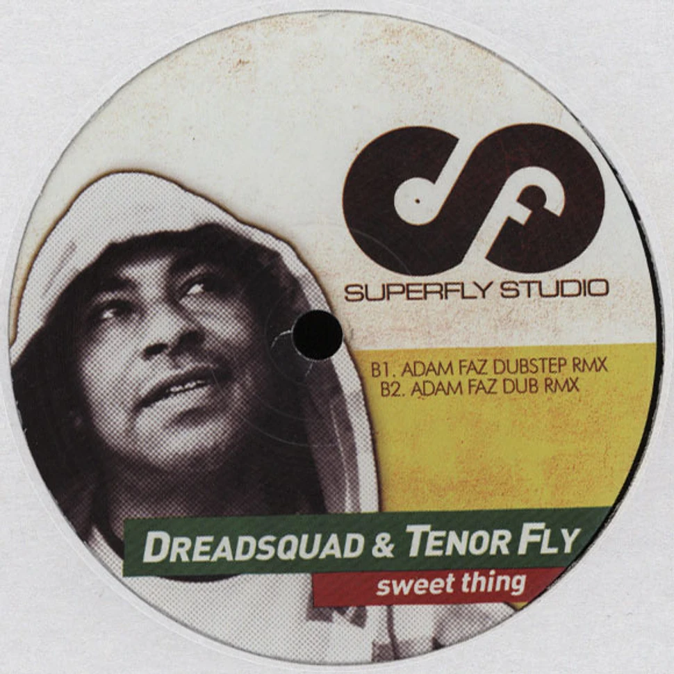 Dreadsquad & Tenor Fly - Sweet Thing